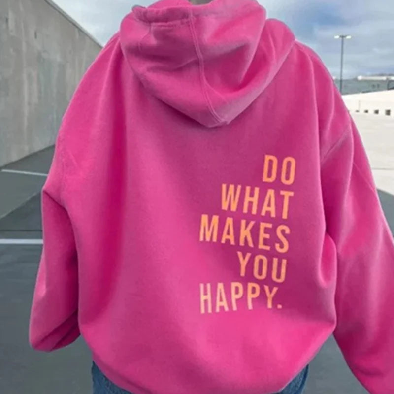 Do What Makes You Happy Letter Printing Sweatshirt Fashion Women Street Pullover Warm Soft Hoodies Loose Fleece Female Clothing KOAKON